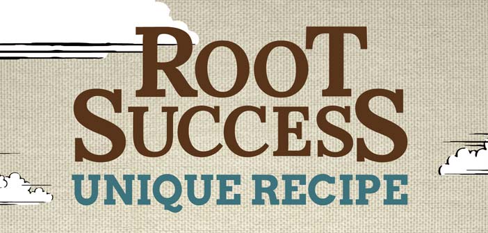 Root Success Unique Recipe